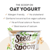 The Scoop on Seed To Spoon® Vanilla Oat Yogurt